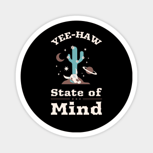 Yee-Haw State Of Mind Design Magnet